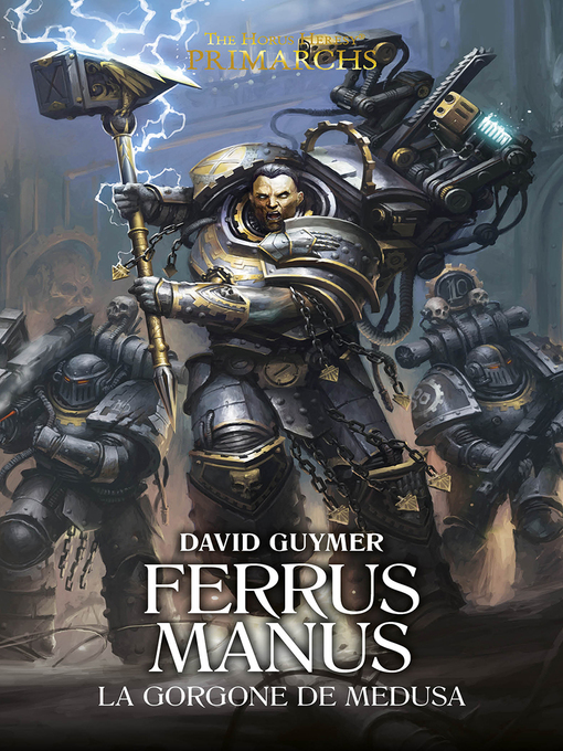 Title details for Ferrus Manus : La Gorgone de Medusa by David Guymer - Available